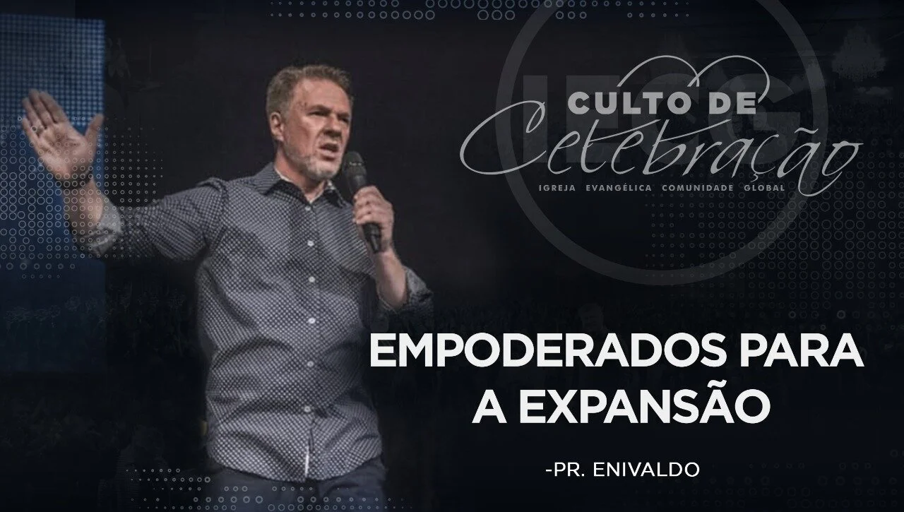 Empoderados para a Expansão - Pr Enivaldo 