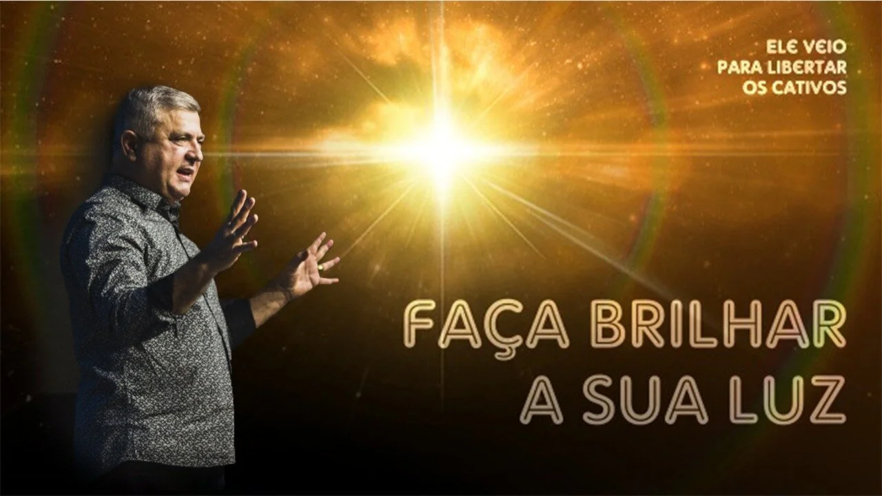 Faça brilhar a sua luz - Ap Edmilson