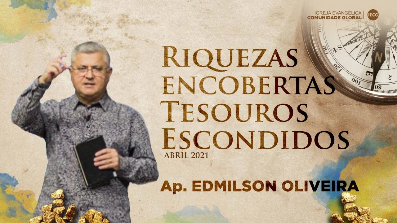 Riquezas encobertas tesouros escondidos - Ap. Edmilson