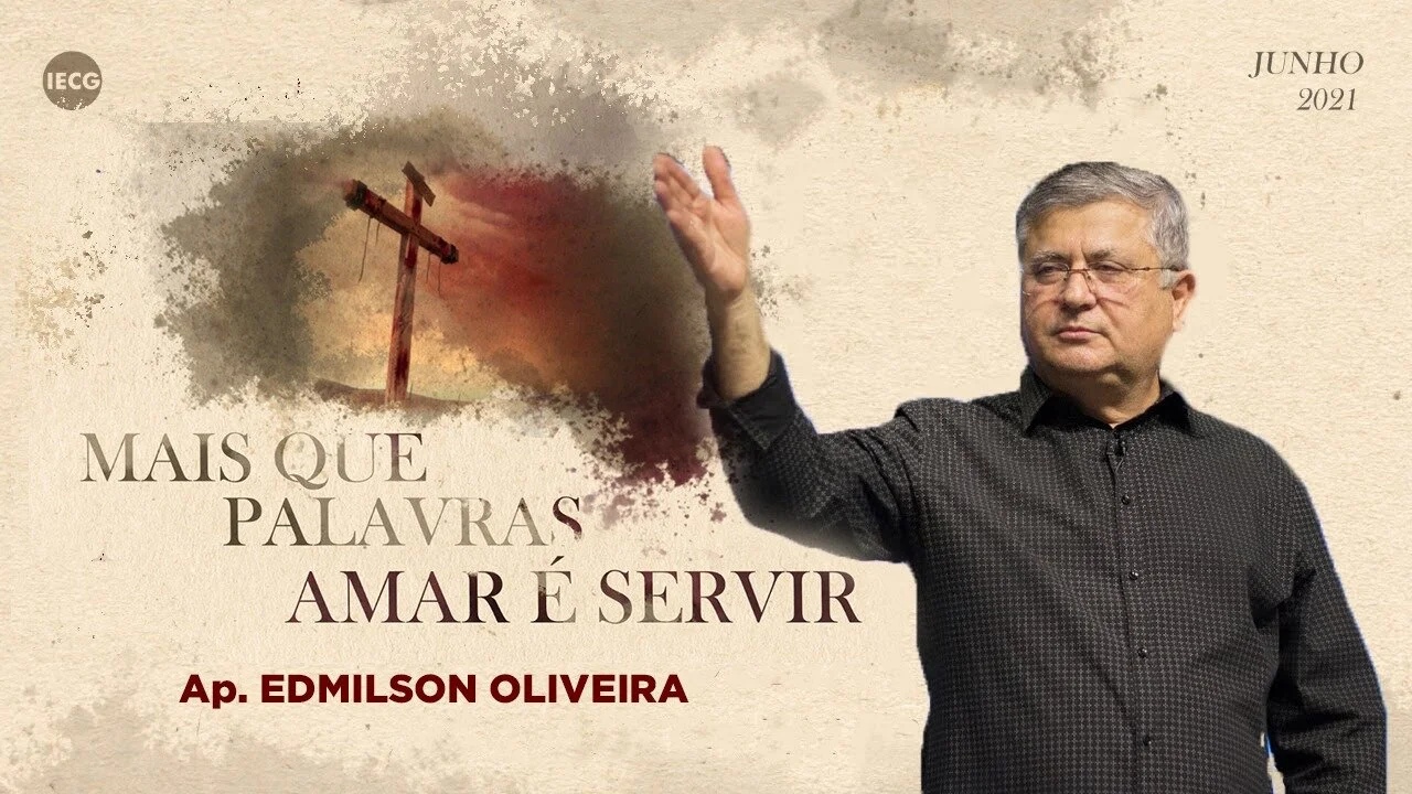 Mais que palavras Amar é Servir - Nasci para Amar Nasci para Servir - Ap. Edmilson