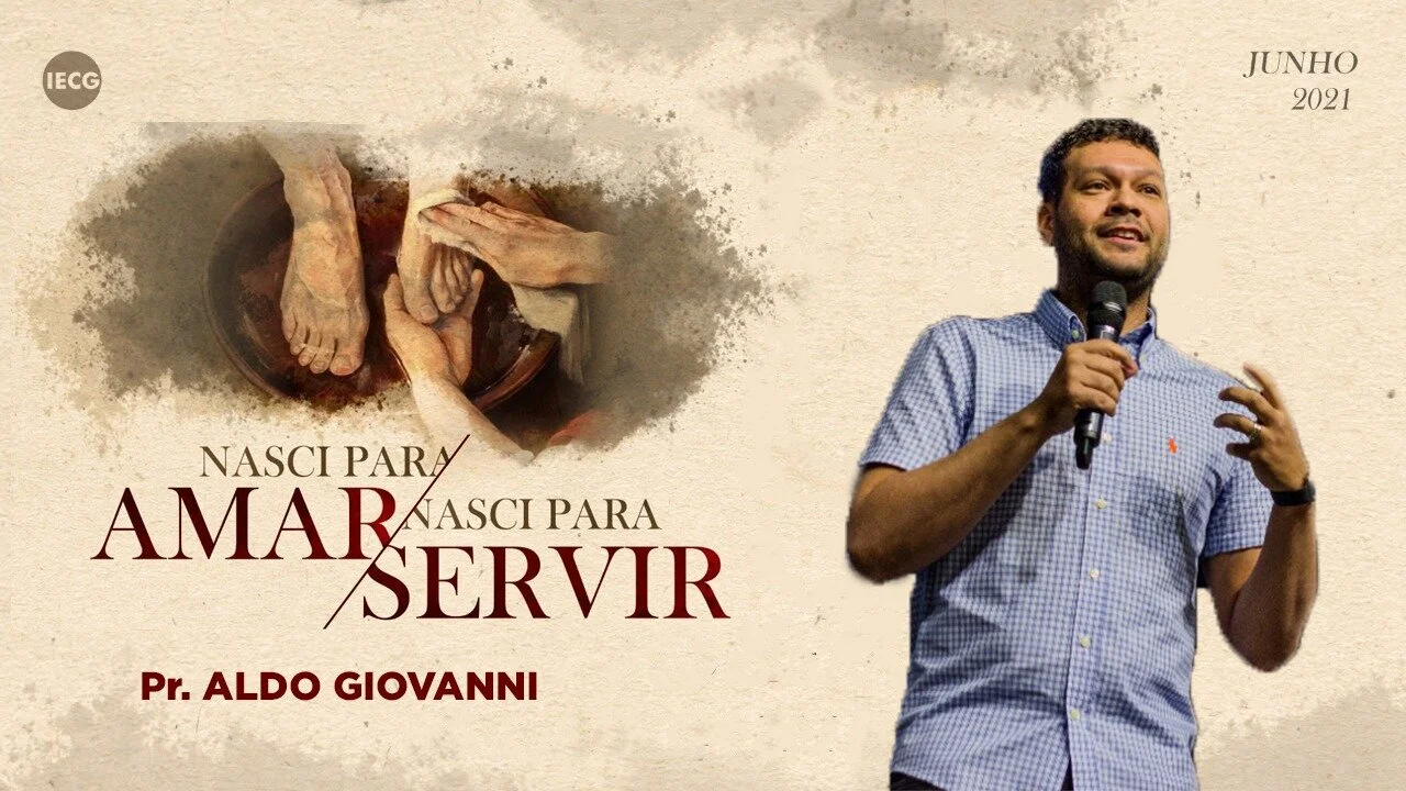 Quem Ama Faz - Pr Aldo Giovanni