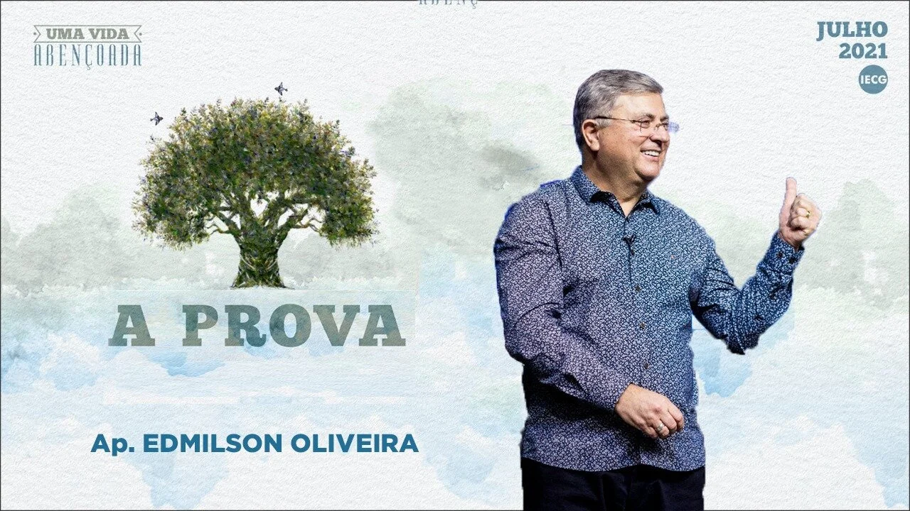 Uma Vida Abençoada - A Prova - Ap. Edmilson
