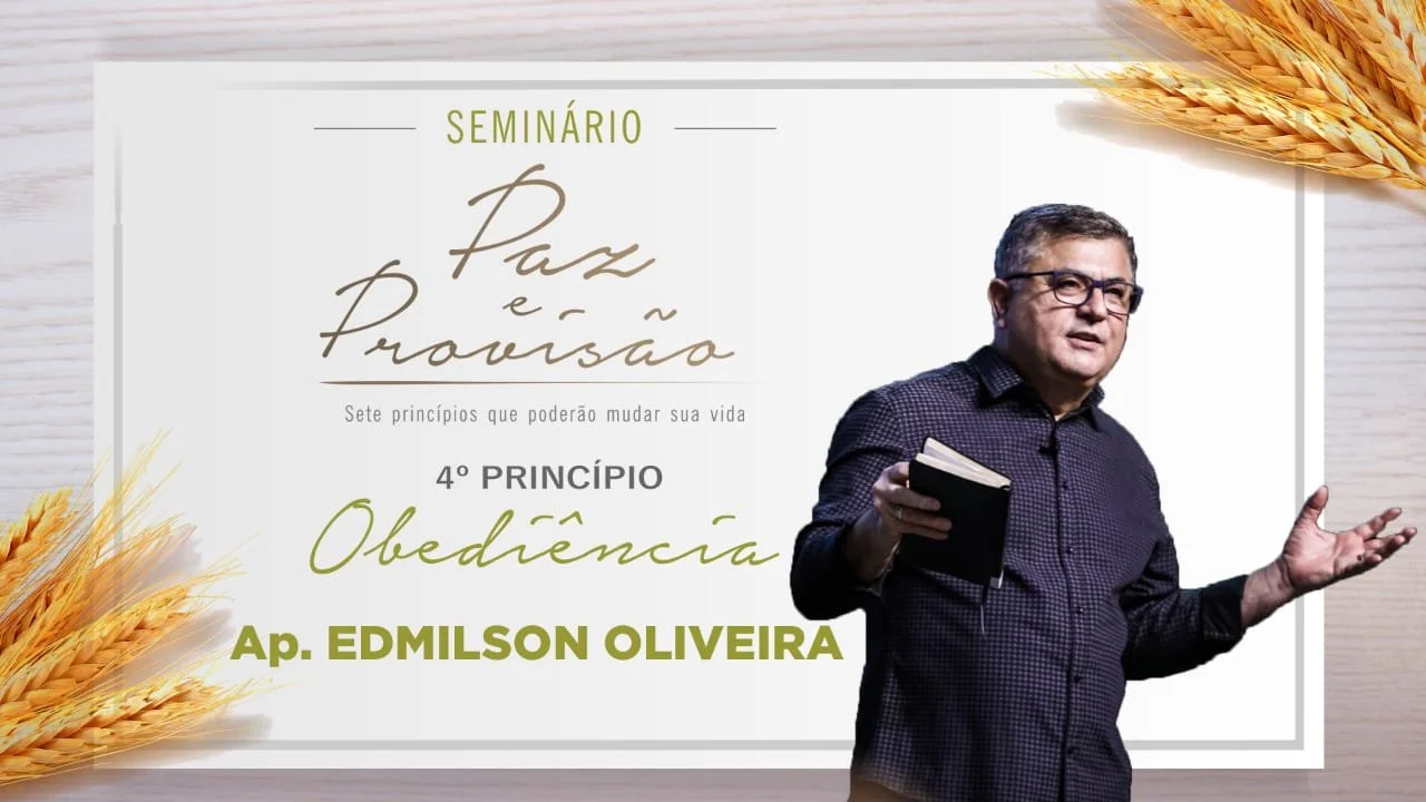 Paz e Provisão 2021 - Obediência - Ap. Edmilson