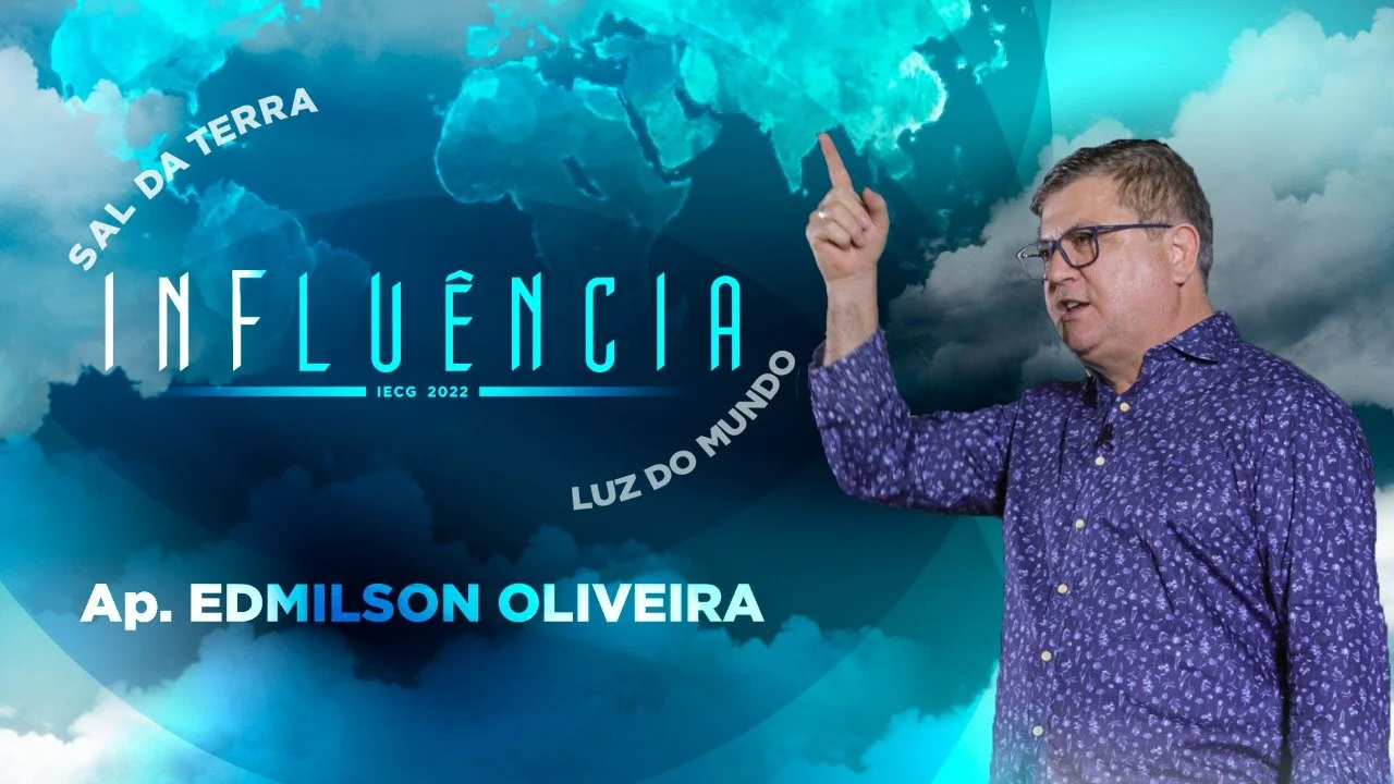 INFLUÊNCIA - Ap. Edmilson