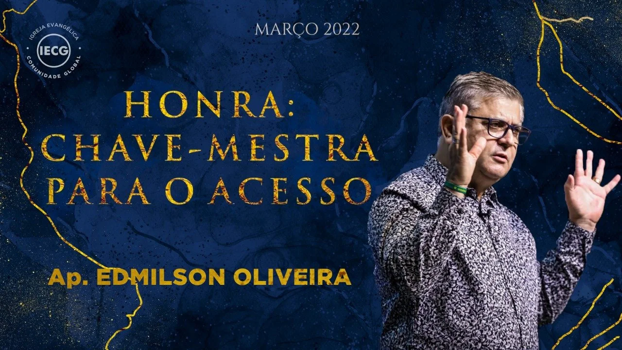Honra: Chave - mestra para o acesso - Ap Edmilson