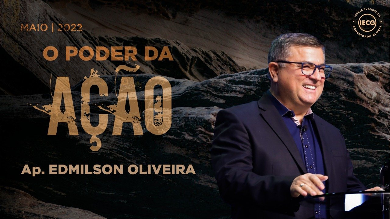 O Poder da Ação - AP Edmilson