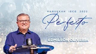 Hanukkah 2022 - Dia Perfeito - Dia 2 - Ap. Edmilson