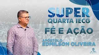 Fé e Ação - Ap. Edmilson