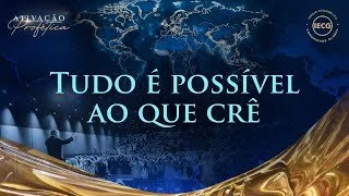 Ativação Profética - Tudo é possível ao que crê - Ap. Edmilson
