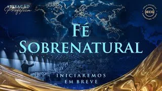 Ativação Profética - Fé Sobrenatural - Ap Edmilson