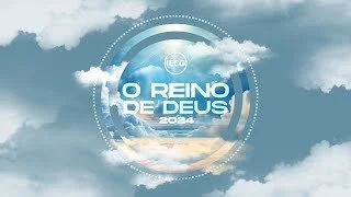 O Reino de Deus - Arrependimento - Ap Edmilson