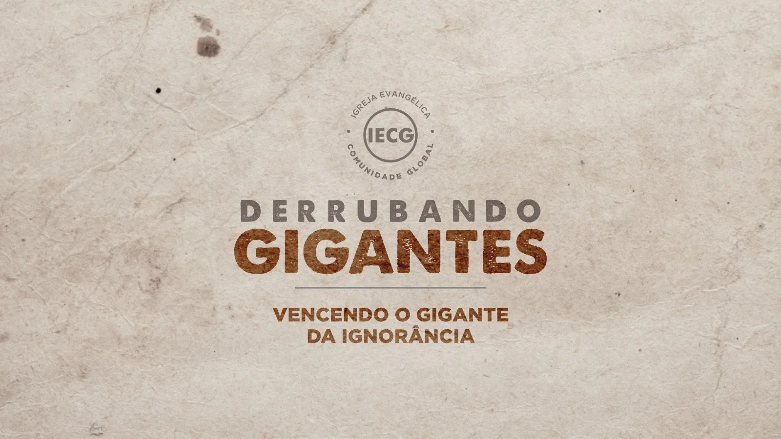 Derrubando Gigantes - Vencendo o Gigante da Ignorância - Ap. Edmilson