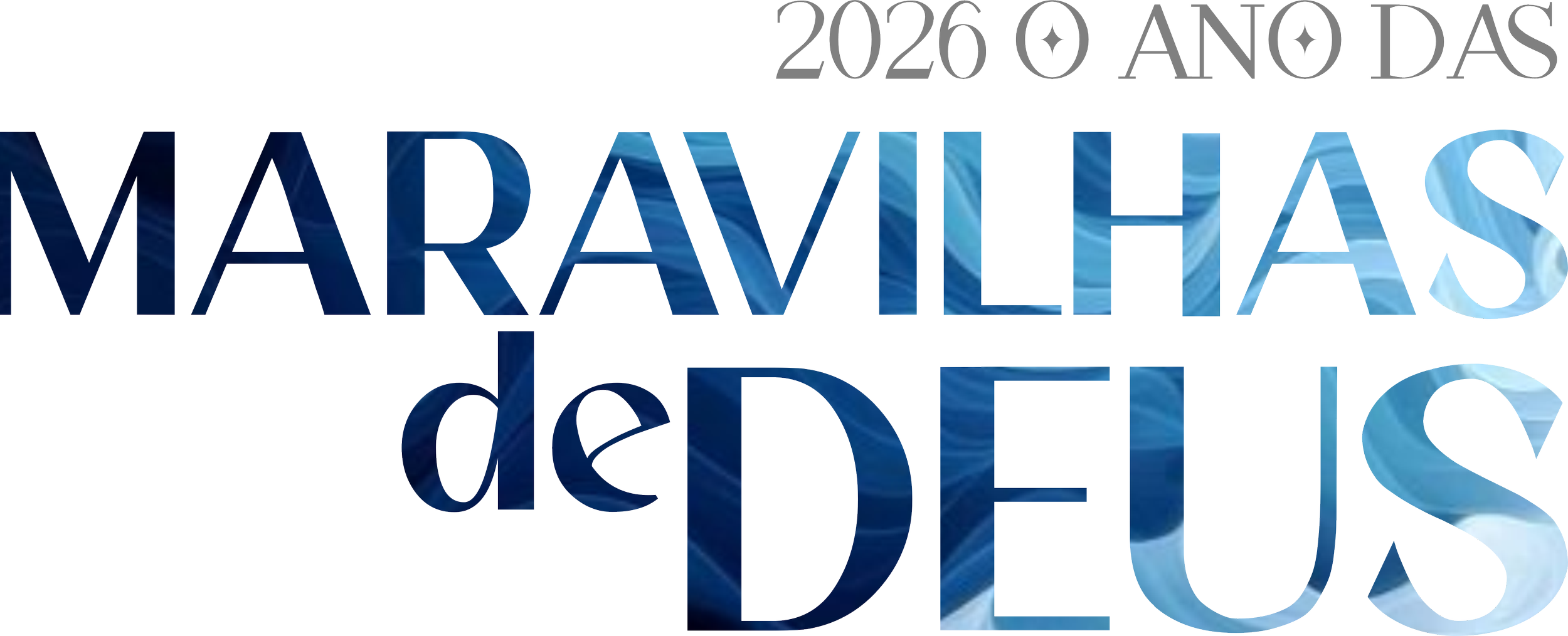 LOGO 2026 - O ANO DAS MARAVILHAS DE DEUS.png