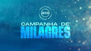 Campanha de Milagres - Gerando Milagres - Pr Breno