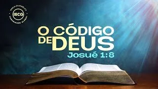 O Código de Deus - Josué 1:8 - Pr Breno