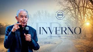  Portal de inverno - Celebrando uma nova estação -  Pr. Nilton Tuller