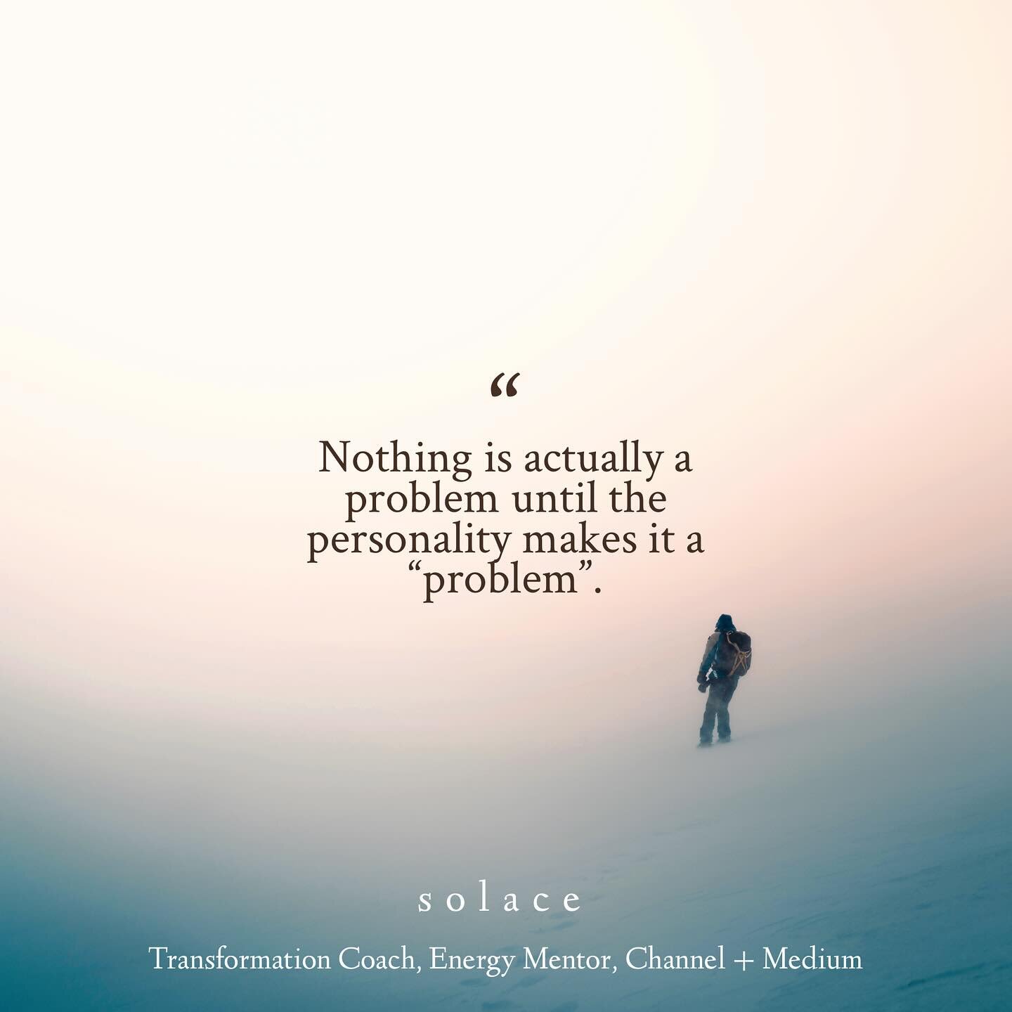 And the quickest way to pull yourself out of the unconscious pattern of the sufferer&rsquo;s life is to recognize how many small problems your personality is creating/perceiving in a given week.

The mind is an interesting tool. Use it for growth.

?