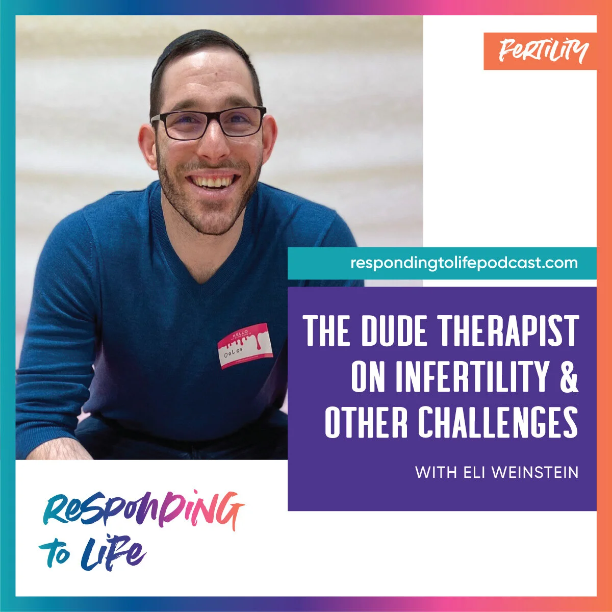 RTL Episode 48: The Dude Therapist on Infertility &amp; Other Challenges