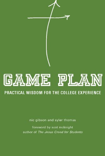 Three Rules for Living A Good Life: A Game Plan for after Graduation