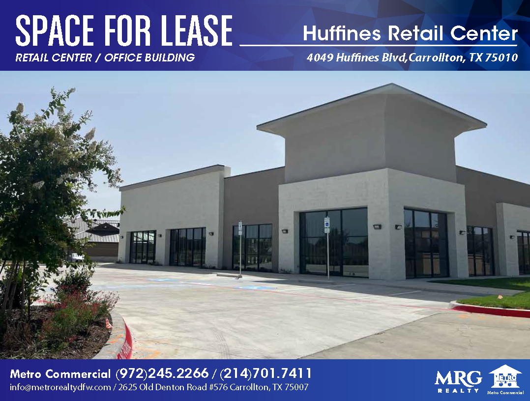 Huffines Retail Center / 4049 Huﬃnes Blvd, Carrollton, TX 