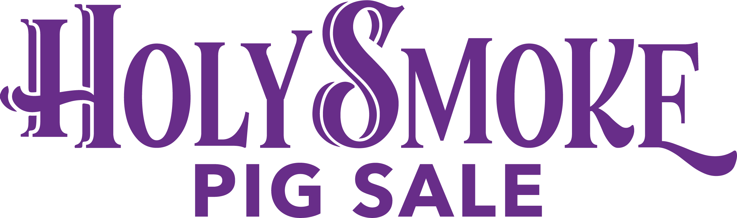 Holy Smoke Pig Sale