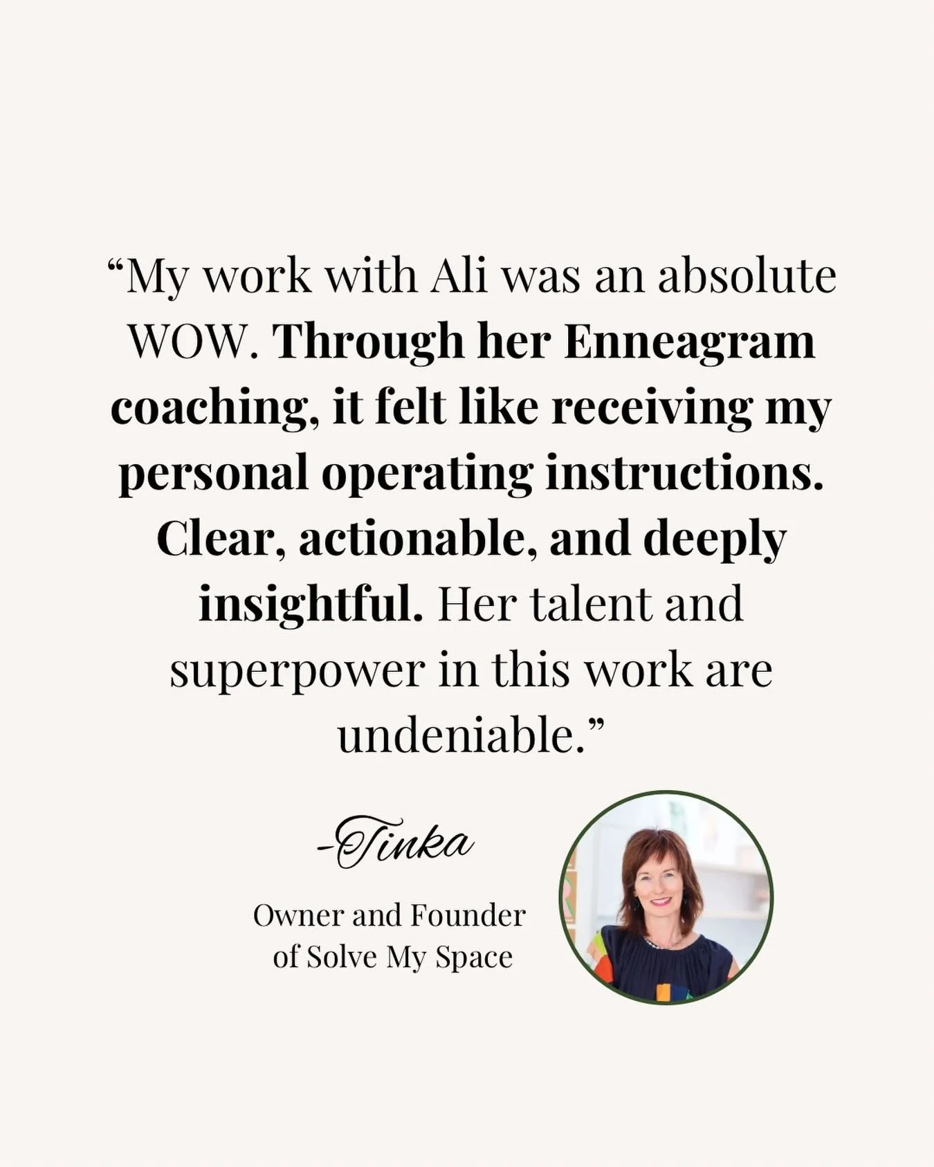 I&rsquo;ve spent years studying the Enneagram so you don&rsquo;t have to. Just one session can transform the way you think about yourself, your relationships, your career or business. 

Working with Tinka @solvemyspace was an absolute pleasure. We un