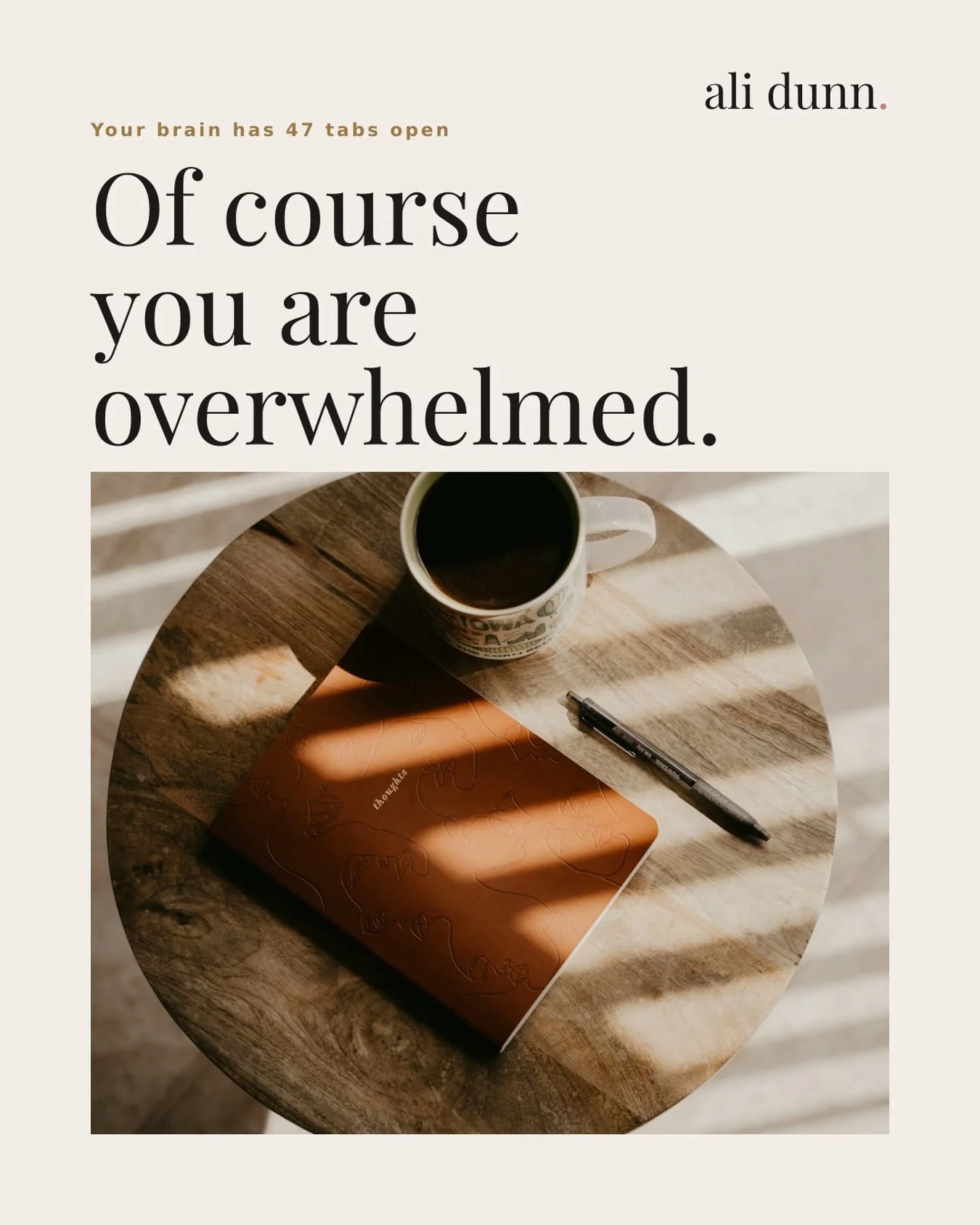 Of course you&rsquo;re overwhelmed.

You&rsquo;re the one who remembers the dentist appointments, drafts the &ldquo;quick&rdquo; email at 11pm, and somehow is still expected to show up looking ten years younger than your actual age while acting like 