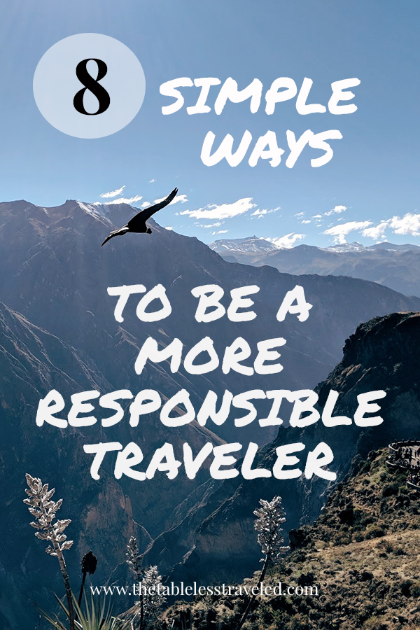 Simple Ways to be a More Responsible Traveler