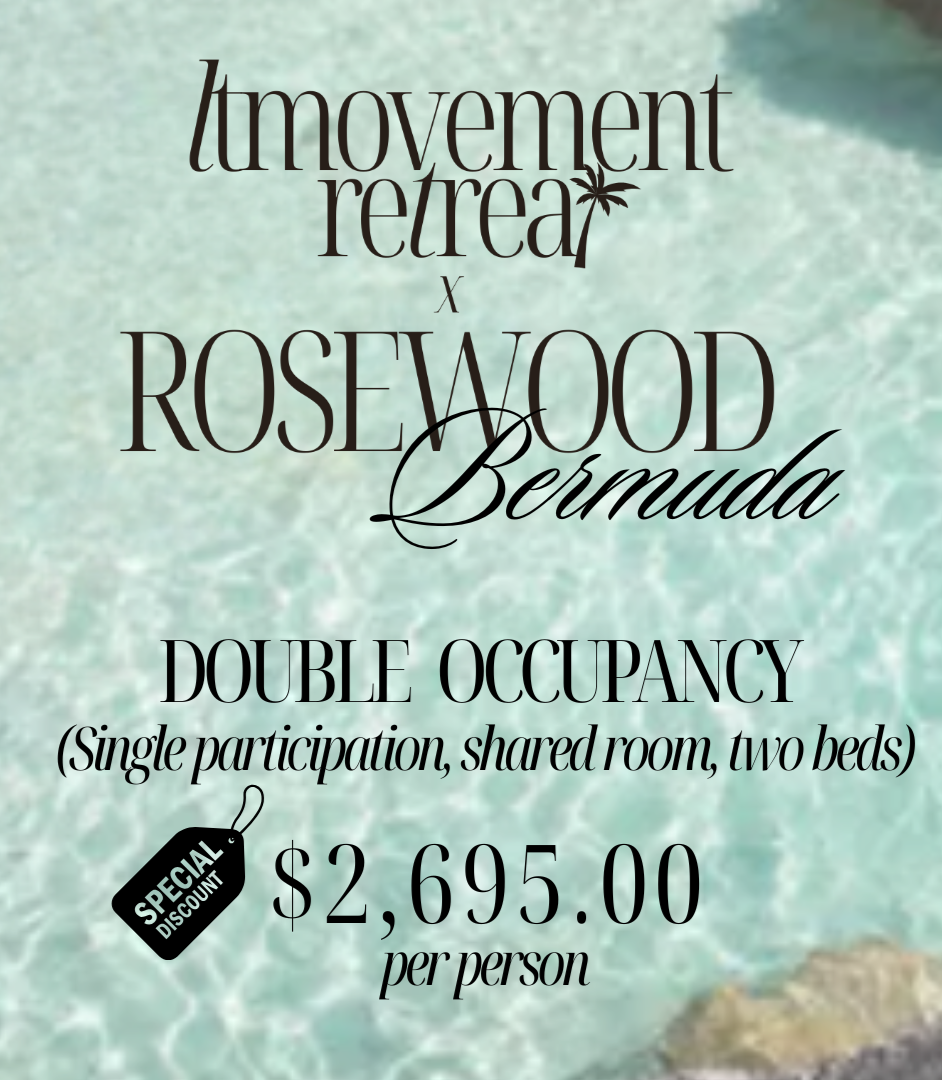 LTMovement Retreat // Single Participation, Double Occupancy EARLY BIRD PRICING : $2,695.00 per person