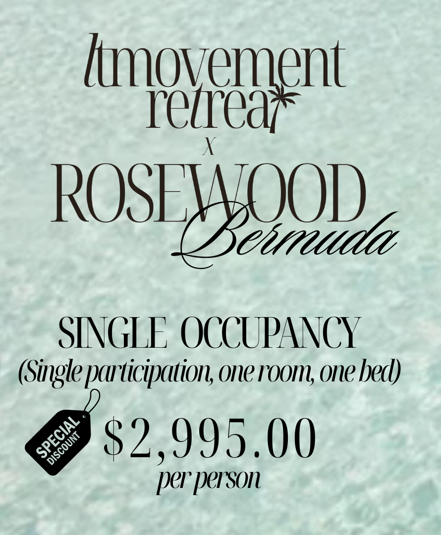 LTMovement Retreat // Single Participation, Single Occupancy EARLY BIRD PRICING : $2,995.00 per person