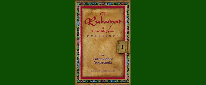 Journey through the Scriptures: The Rubaiyat of Omar Khayyam