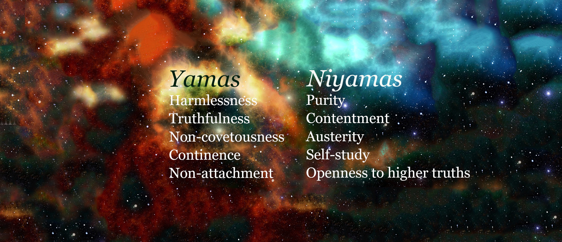 Yamas &amp; Niyamas: A Teaching for Inner Freedom