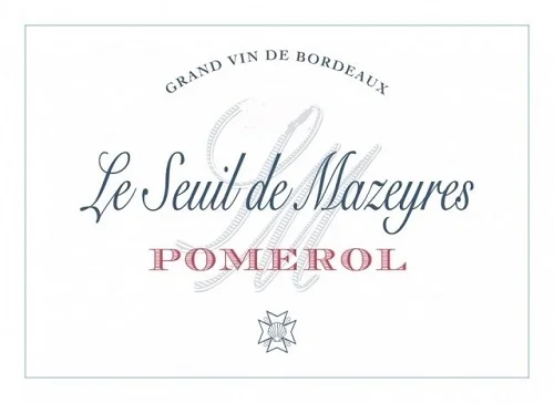 Le Seuil de Mazeyres Pomerol.jpg