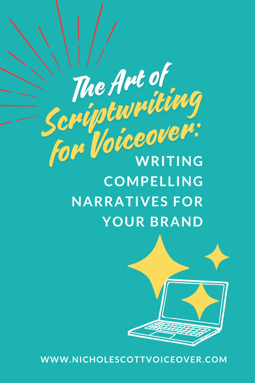 The Art of Scriptwriting for Voiceover: Writing Compelling Narratives for Your Brand