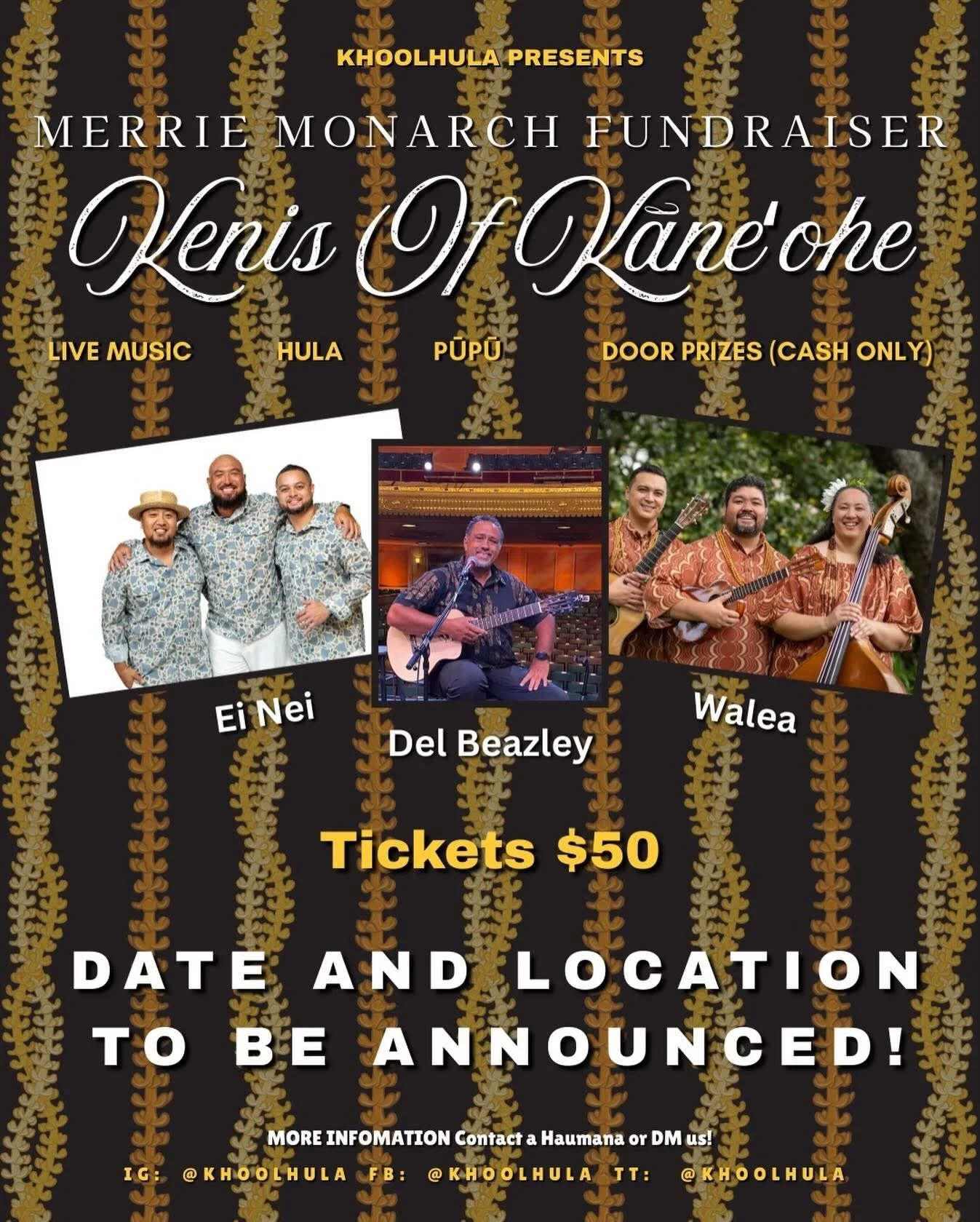 Keni’s of Kāneʻohe! *I’ll be sitting in with Walea!