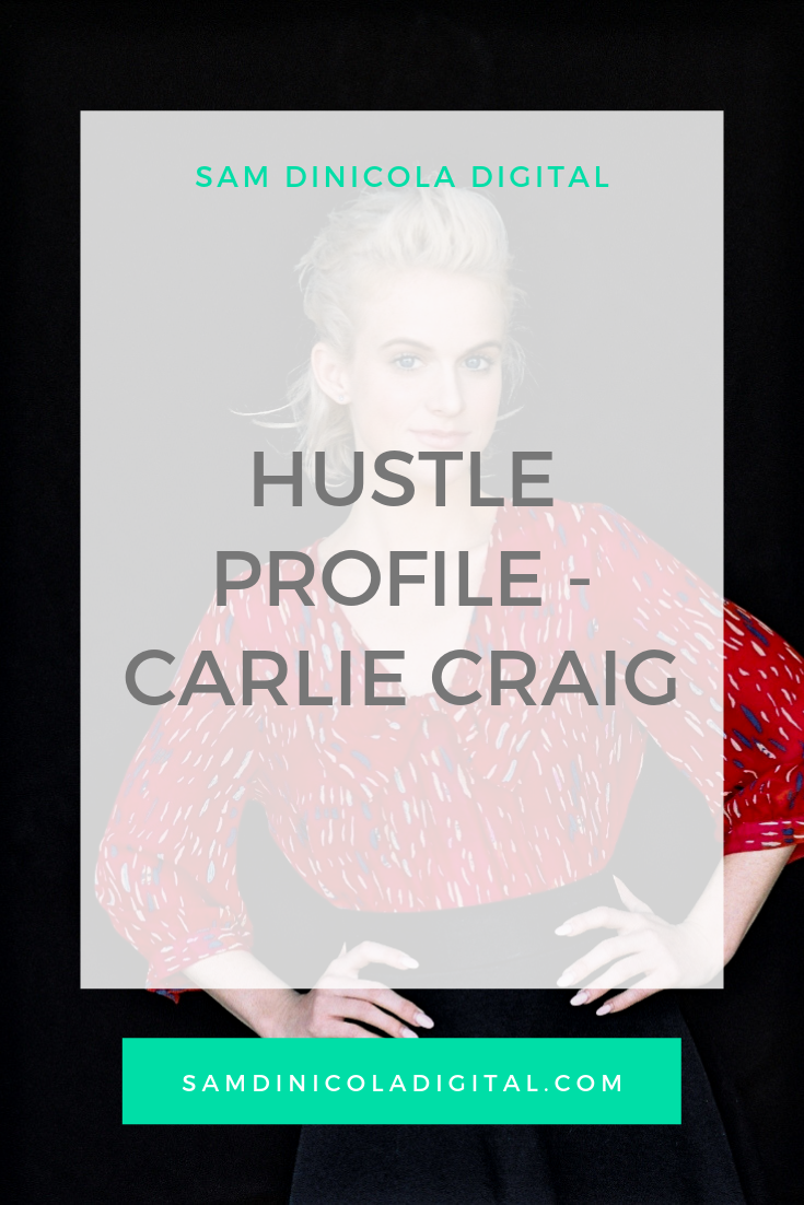Hustle Profile - Carlie Craig _8.png