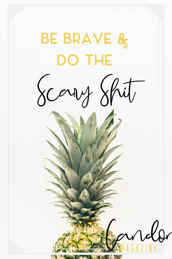 do-the-scary-shit.png