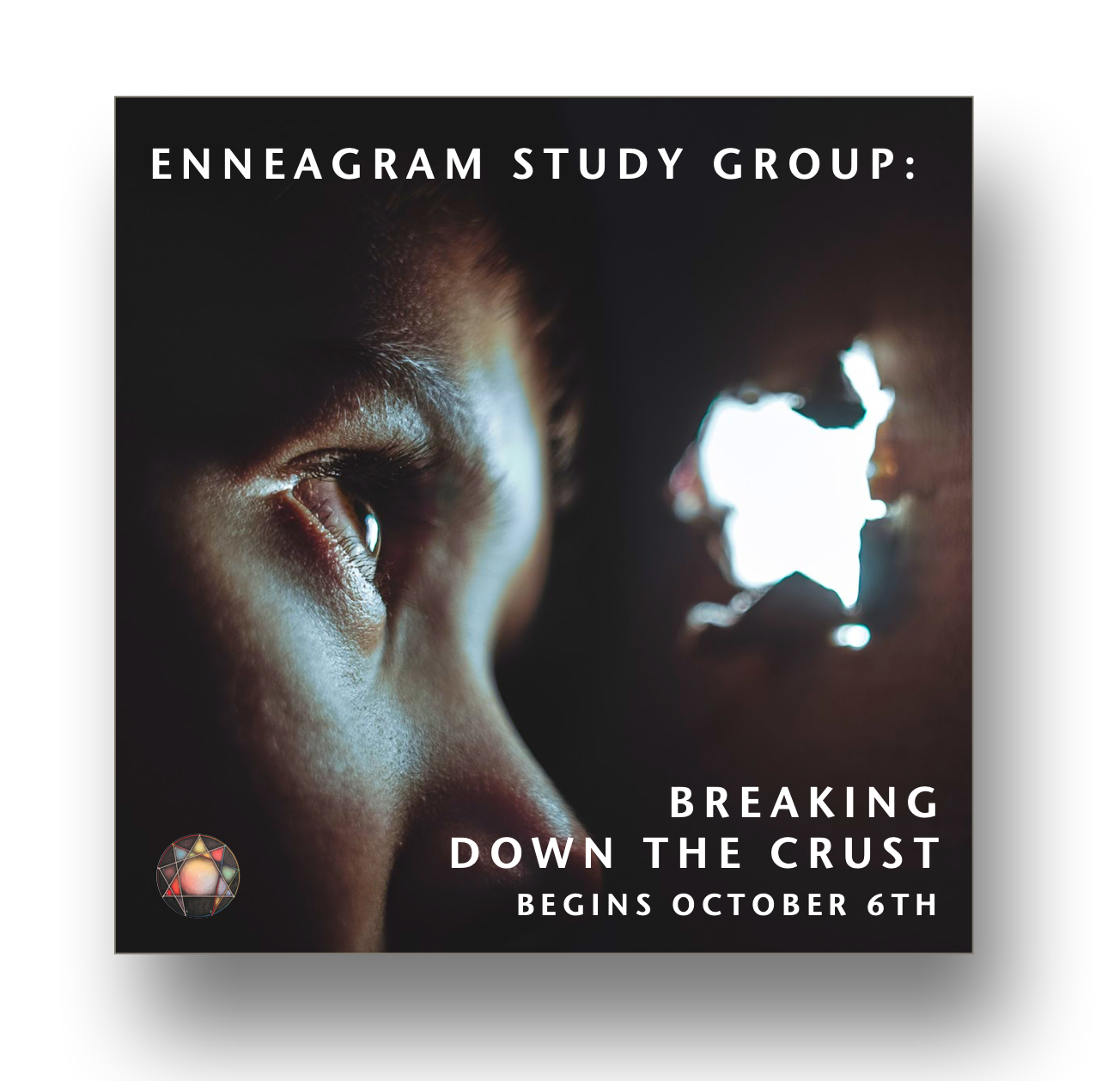 Enneagram Study Group: Breaking Down the Crust
