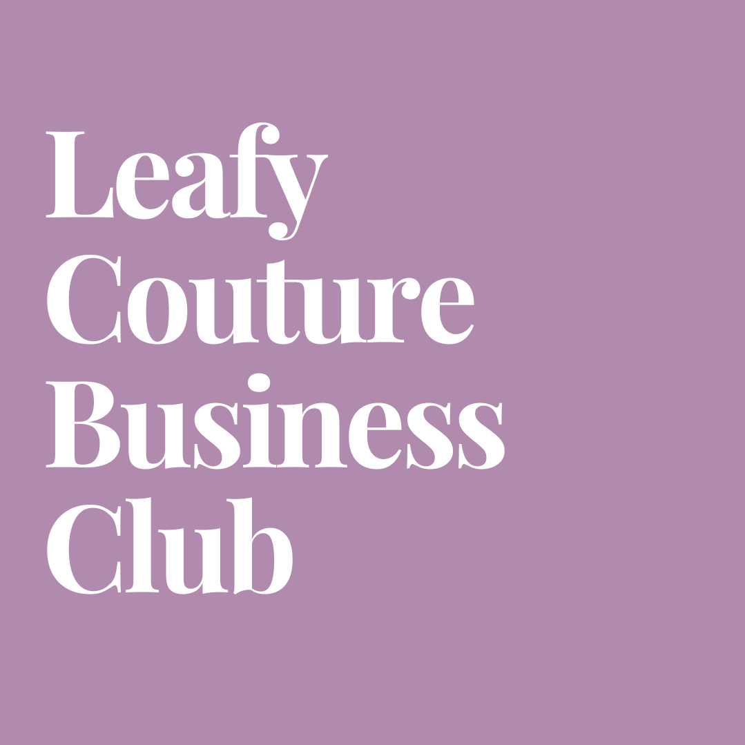 Leafy Couture Business Club