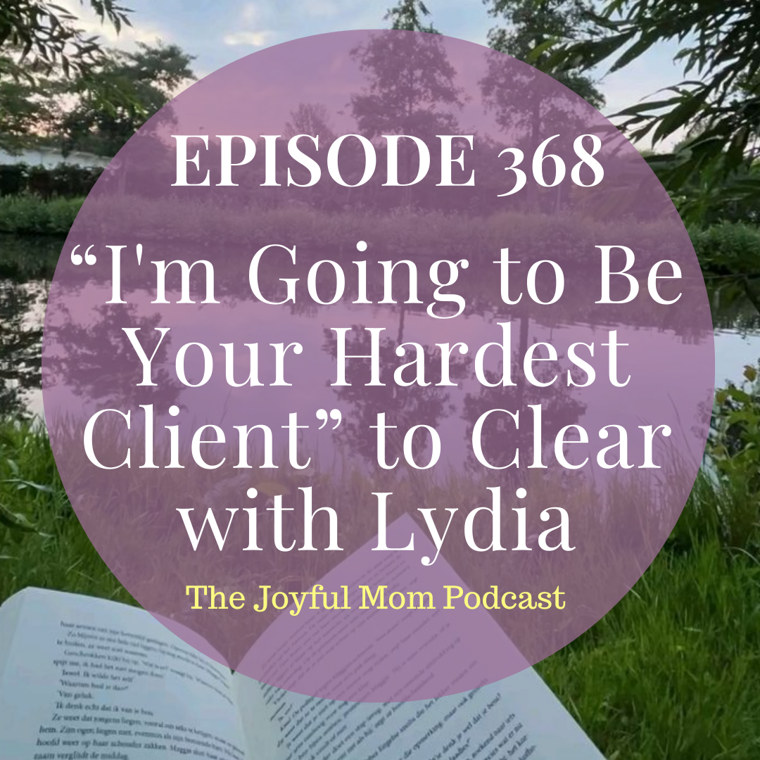368: "I'm Going to Be Your Hardest Client" to Clear with Lydia