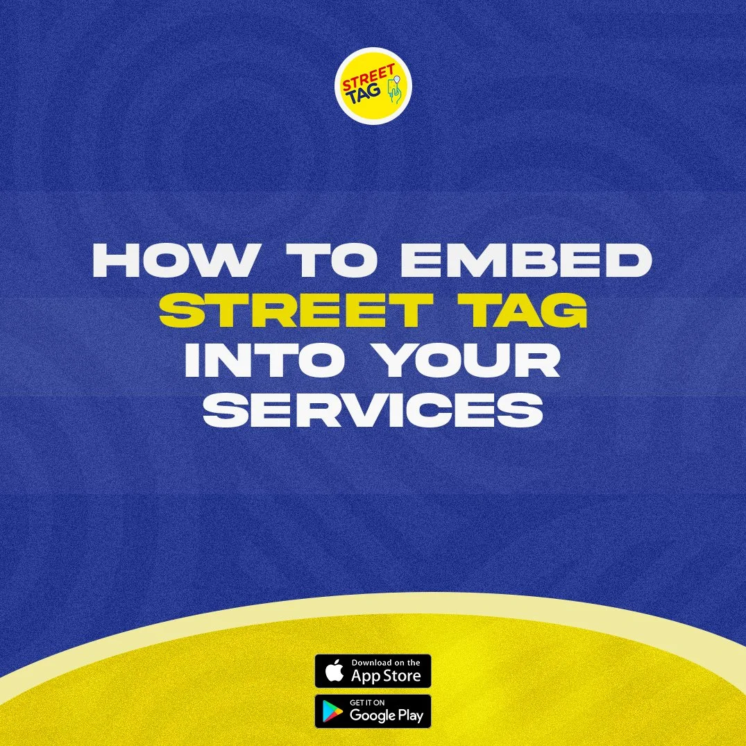 How To Embed Street Tag Into Your Services