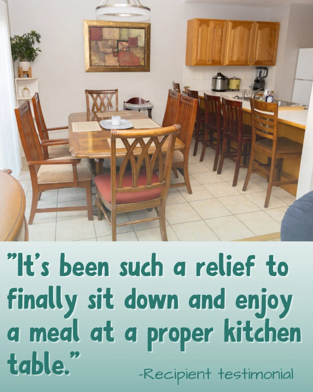 "It's been such a relief to finally sit down and enjoy a meal at a proper kitchen table. For so long, not being able to afford one meant eating while standing became the norm, but now, having a table has brought a sense of comfort and normalcy b