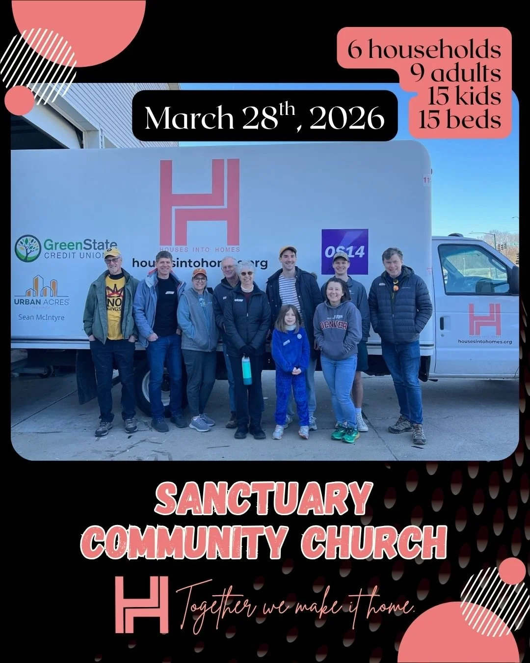 A huge thank you to Sanctuary Community Church (&amp; not pictured: community members!) for joining us this past Saturday, March 28th to deliver furniture to our friends in the community! With their help, we delivered to 6 households, 9 adults, 15 ki