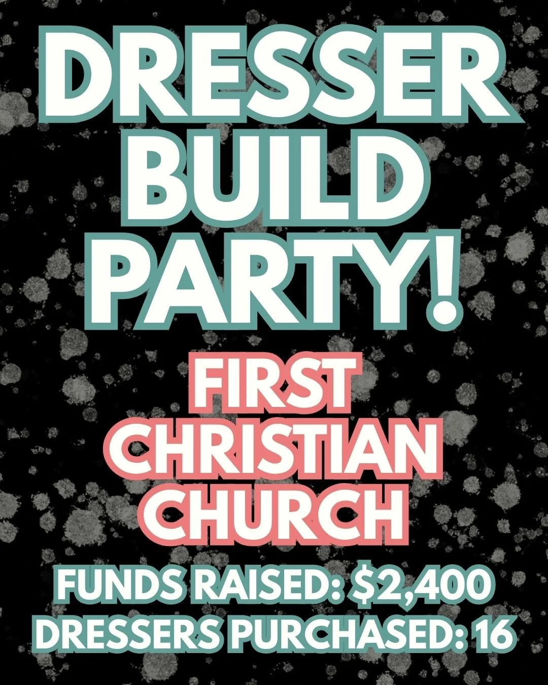 A HUGE shoutout to First Christian Church for hosting a dresser build fundraiser for HiH!

They raised over $2,400 to sponsor a dresser build&mdash;and with more than they expected, we&rsquo;re able to boost our dresser inventory by 16 pieces! 

Righ