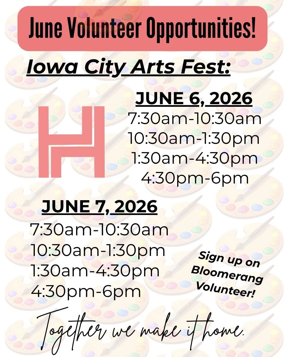 Head to Bloomerang Volunteer to sign up for June opportunities! We will be at Arts Fest June 6th &amp; 7th and Iowa City Pride June 20th!

Together we make it home.

@icpride