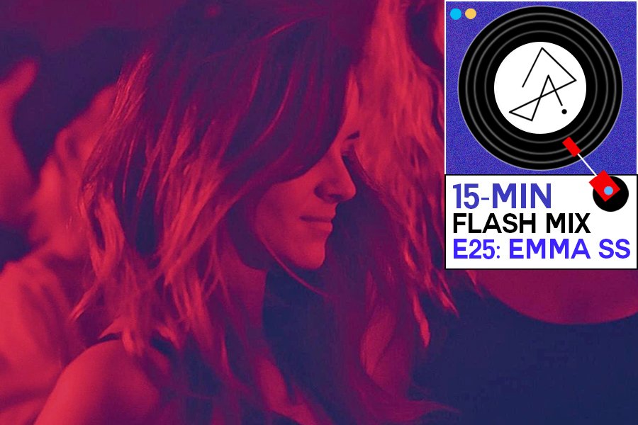 shuttle plade Uoverensstemmelse 15-Min Flash Mix E25: Emma SS Turns Passion Into Performance With Her DJ  Foray