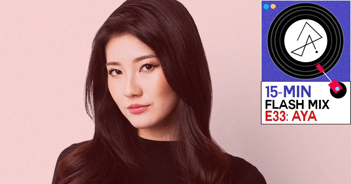 15-Min Flash Mix E33: AYA Goes Ghetto And Industrial With Her Fast-Paced Technorobics 