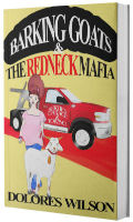 Barking Goats &amp; The Redneck Mafia