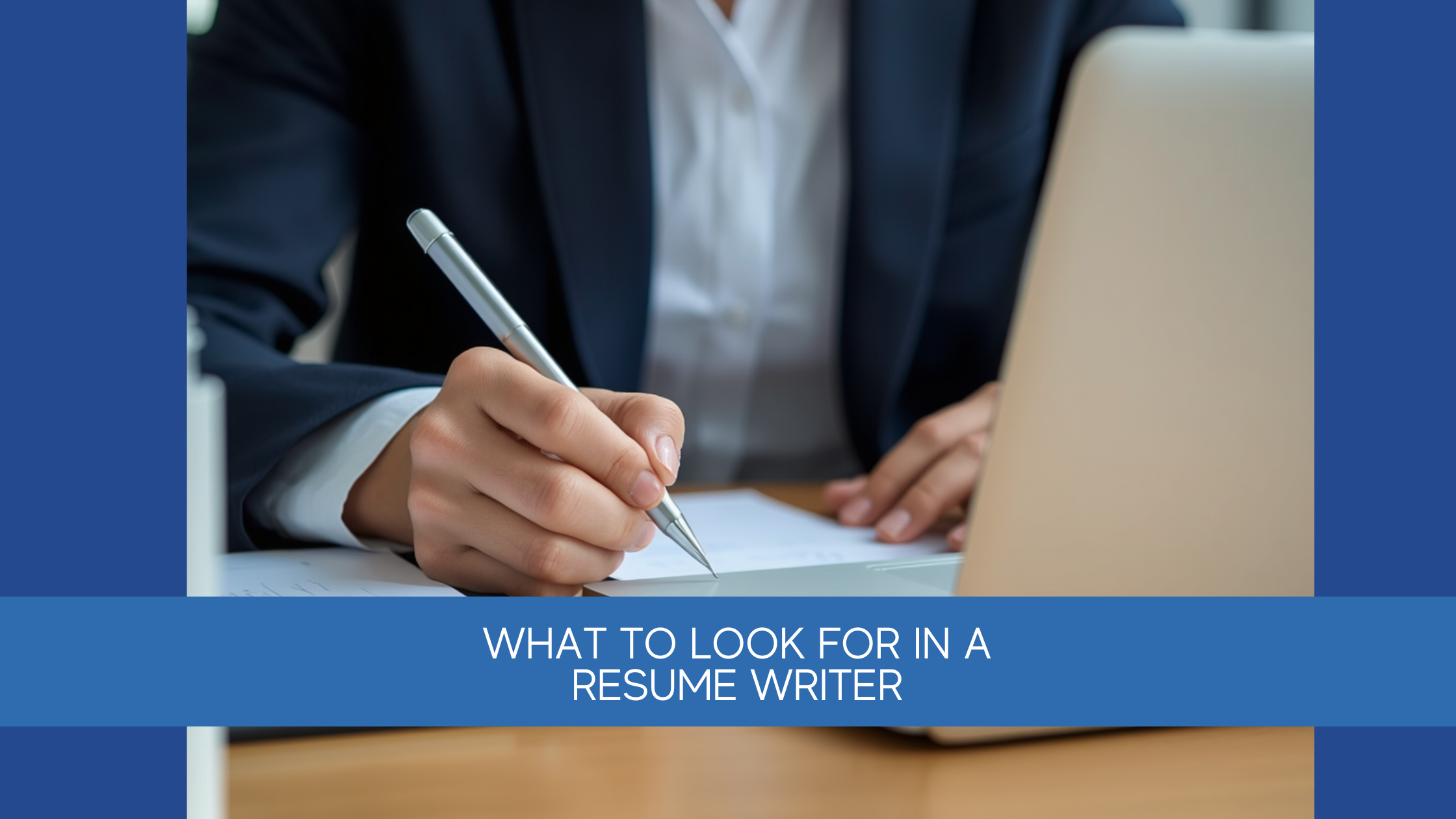 What to Look for in a Resume Writer or Interview Coach</span>