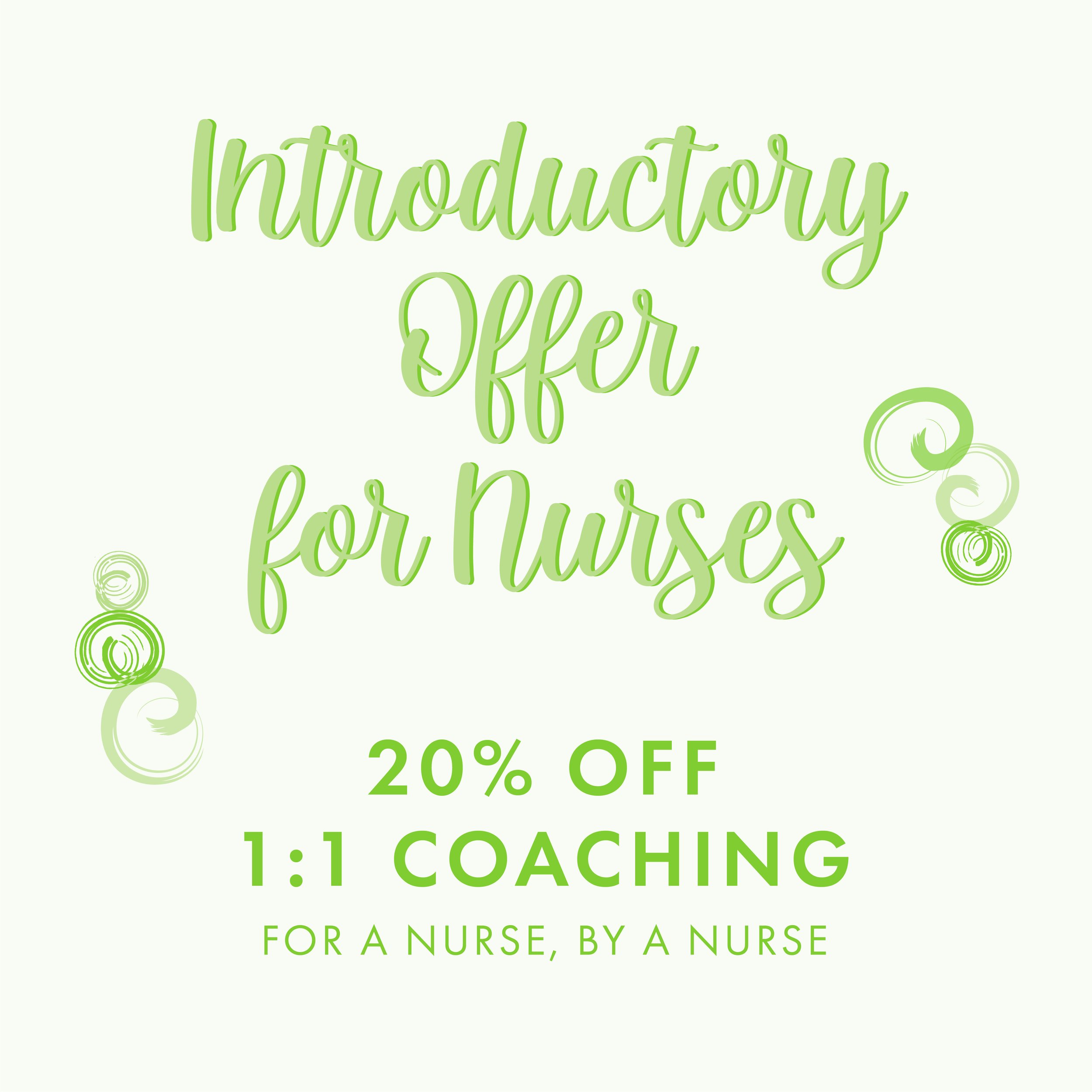INTRODUCTORY OFFER FOR NURSES – 1:1 Coaching